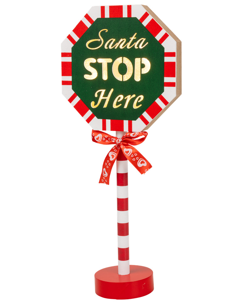 Skilt - Santa stop here